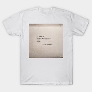 I used to build dreams about you - Fitzgerald in antique book T-Shirt